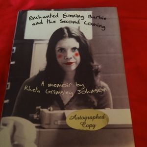 Signed Rheta Grimsley Johnson, Enchanted Evening Barbie and the Second Coming HB
